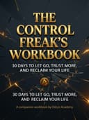The Control Freak's Workbook